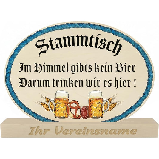 Stammtisch Holz Aufsteller 20 cm – „Im Himmel gibts kein Bier“ mit optionaler Gravur